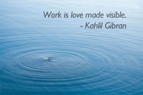 work-is-love-made-visible