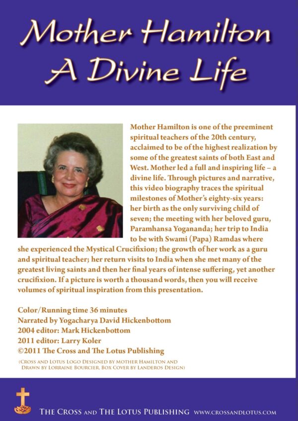 Mother Hamilton:  A Divine Life DVD, 2011, HD - Image 2