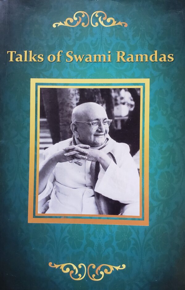 Talks of Swami Ramdas, 2021 Edition