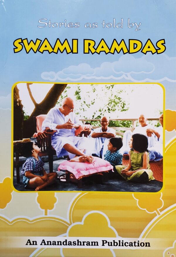 Stories as Told by Swami Ramdas, 2013 Edition